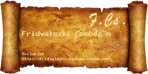 Fridvalszki Csobán névjegykártya